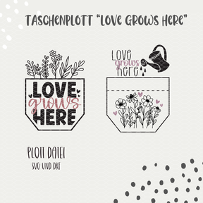  PLOTTDATEI - TASCHE "LOVE GROWS"