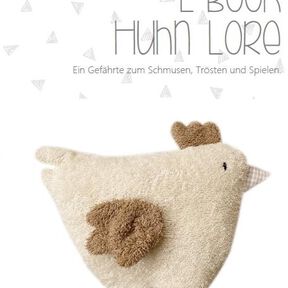 E-Book Huhn Lore - Nähanleitung und Schnittmuster