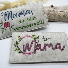 Stickdatei Schokohülle Muttertag SET Mama Mutti