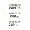 Fahrrad Spruch Ich bin selten Radlos Plotterdatei thumbnail number 3