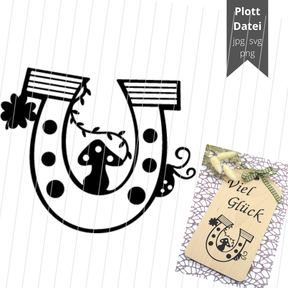 Plotterdatei Gl&uuml;ck Hufeisen