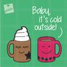 Plotterdatei »Hot Chocolate« – »It's cold outside!« thumbnail number 1