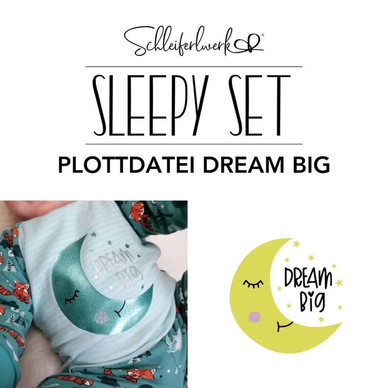Sleepy Plotterdatei Dream Big | Schleiferlwerk image number 1