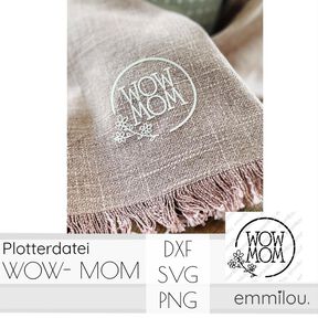 Plotterdatei WOW-MOM
