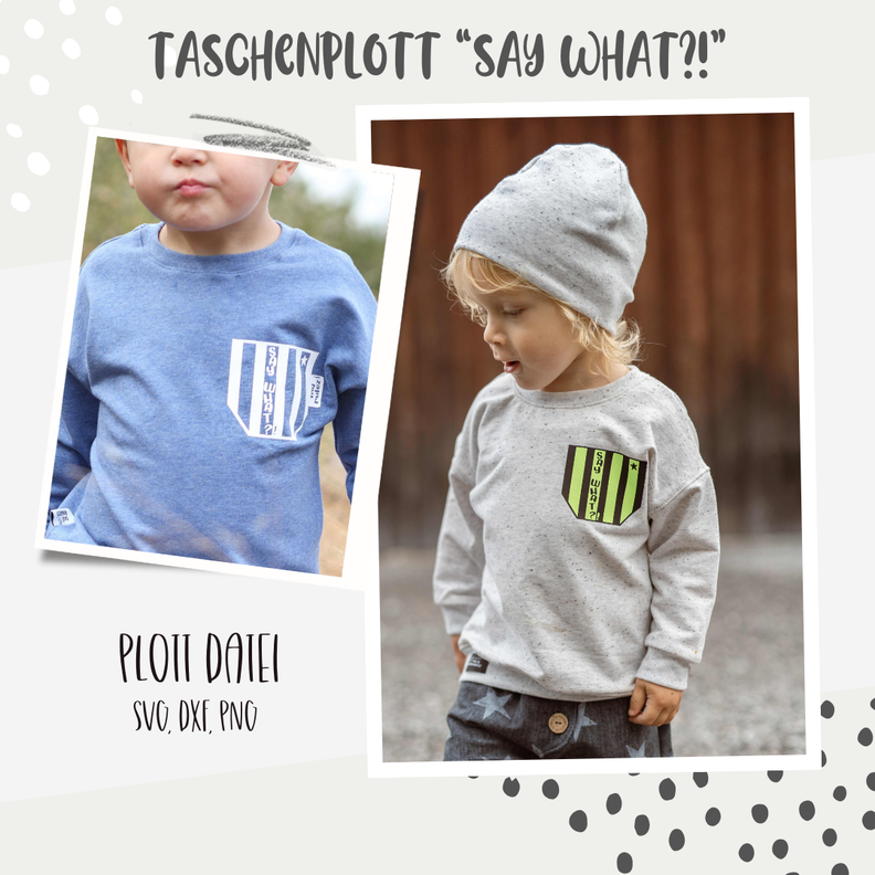 PLOTTDATEI - TASCHE " SAY WHAT" image number 1