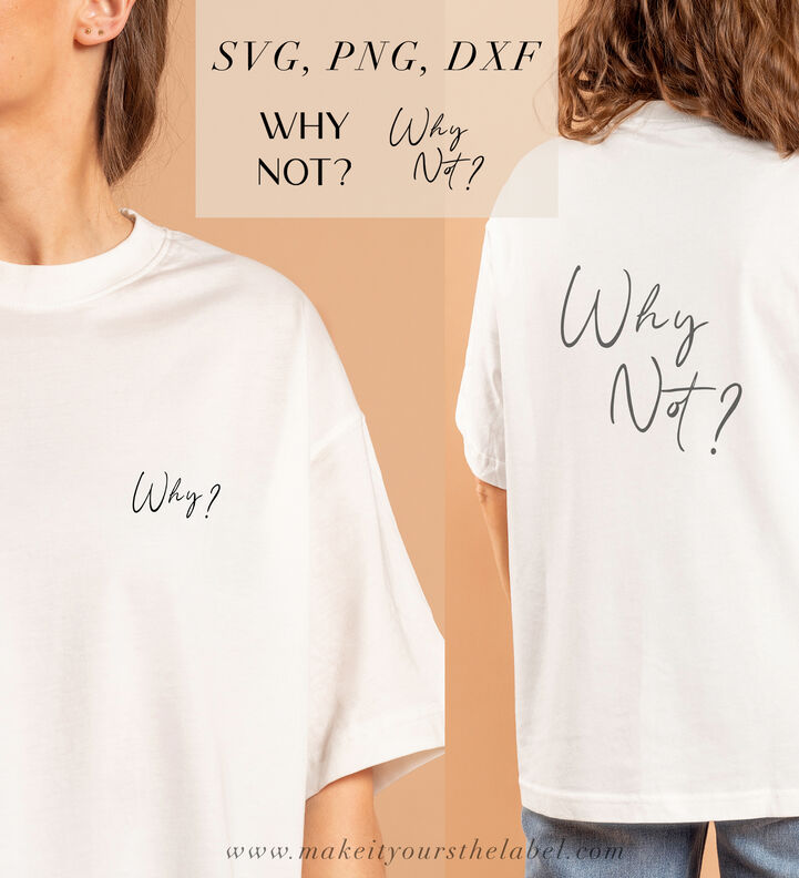 Why? / Why not?! Plotterdatei SVG, PNG, DXF image number 4