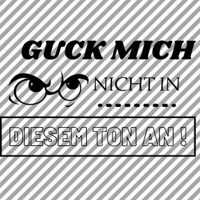Plottdatei Guck mich nicht...