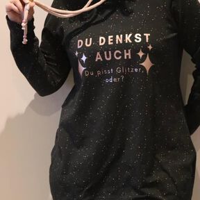 Plotterdatei Du denkst auch Du pisst Glitzer, oder?