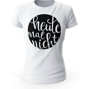 Plotterdatei HEUTE MAL NICHT