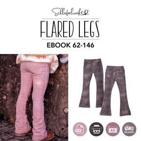 Flared Legs | Schleiferlwerk | eBook | Größen 62-146