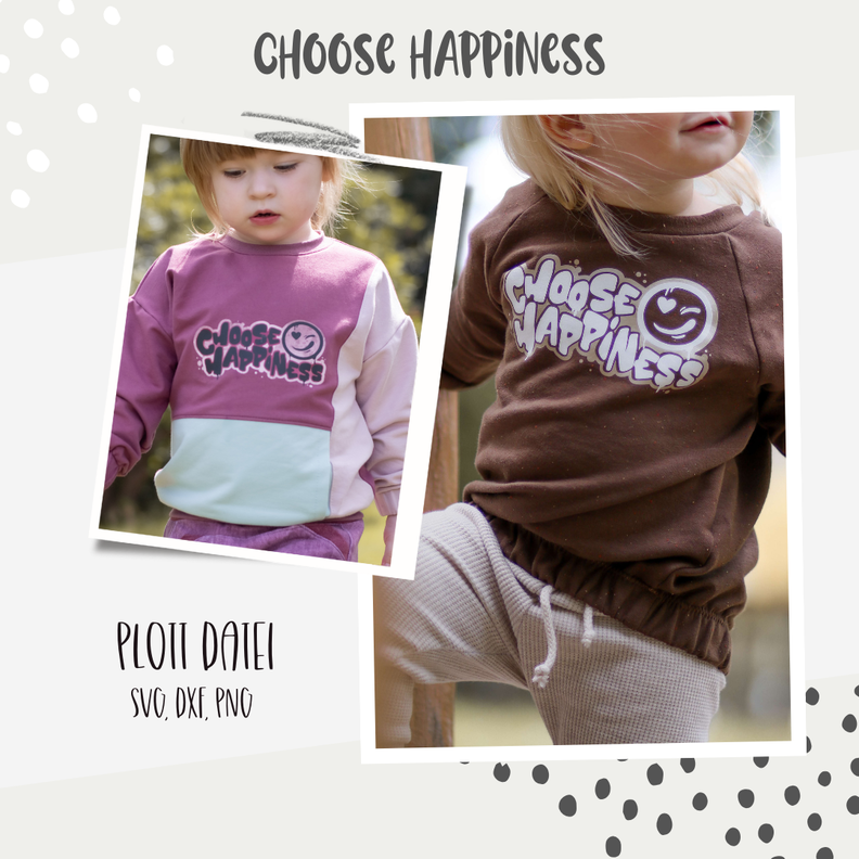 PLOTTDATEI - "CHOOSE HAPPINESS" image number 1