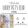 Plotterdatei Lucky Pets Club – Katze | Schleiferlwerk  thumbnail number 1