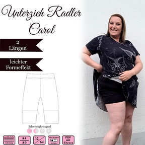 Unterzieh - Radler Carol / EBook und Nähanleitung / Gr.32-64