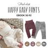 Happy Baby Pants | Schleiferlwerk | eBook | Größen 50-92 thumbnail number 1