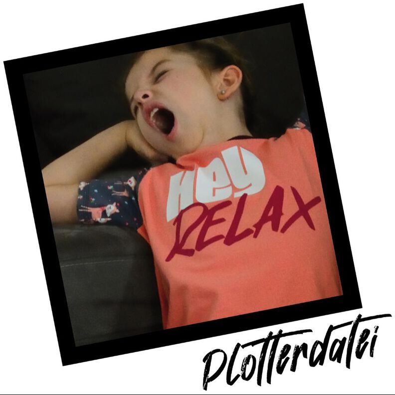 Plotterdatei #5 HEY RELAX Statement digitale Vorlage image number 1