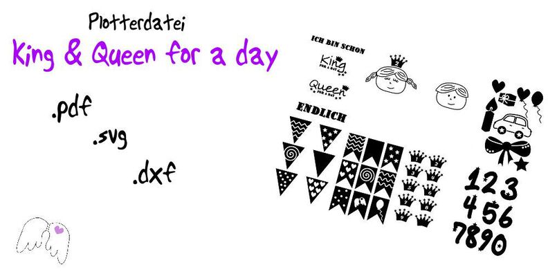 Plotterdatei Geburtstag King & Queen for a day image number 1