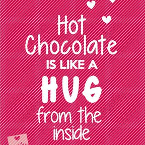 Plotterdatei »Hot Chocolate« – Spruch »Like a Hug«