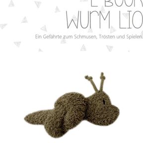 E-Book Wurm Lio - N&auml;hanleitung und Schnittmuster
