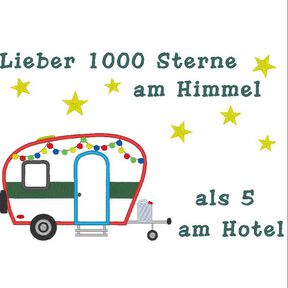 Camping Hänger - Lieber 1000 Sterne am Himmel Stickdatei 