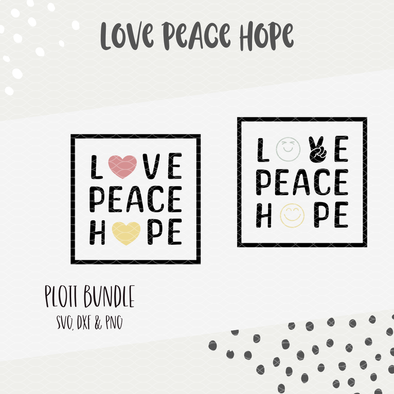 PLOTTDATEI "LOVE PEACE HOPE" image number 2