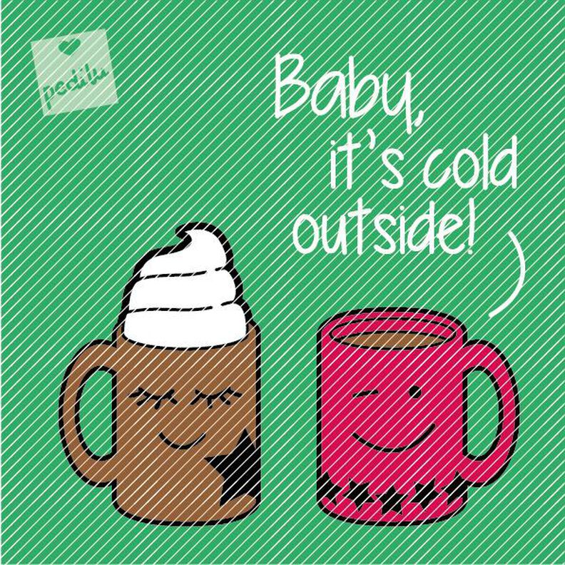 Plotterdatei »Hot Chocolate« – »It's cold outside!« image number 4