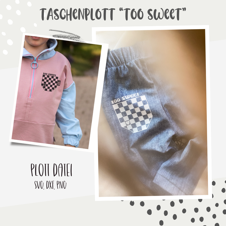 PLOTTDATEI - TASCHE " TOO SWEET" image number 1