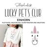 Plotterdatei Lucky Pets Club – Einhorn | Schleiferlwerk  thumbnail number 1