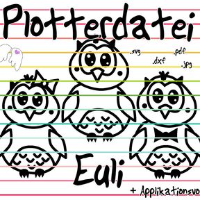 Plotterdatei + Applikationsvorlage Engelinchen Euli Eulen Eulenfamilie