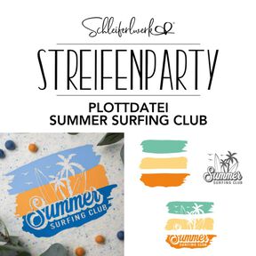 Plotterdatei Summer Surfing Club | Schleiferlwerk 