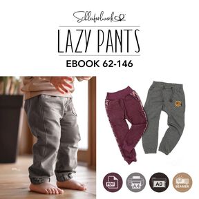 Lazy Pants | Schleiferlwerk | eBook | Größen 62-146