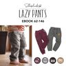 Lazy Pants | Schleiferlwerk | eBook | Größen 62-146 thumbnail number 1