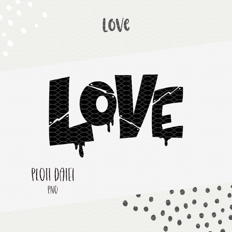 PLOTTDATEI - LOVE image number 4