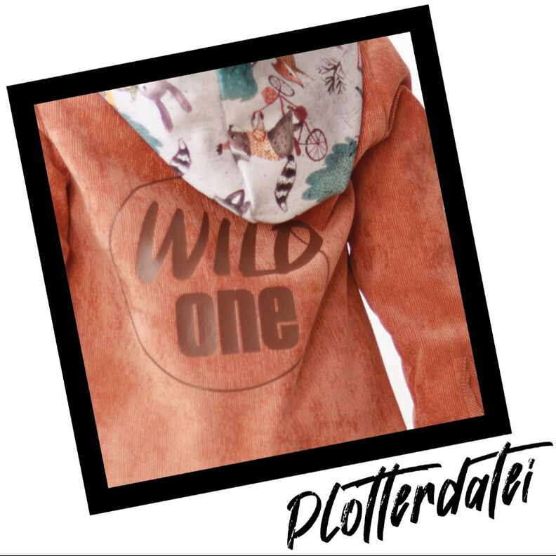 Plotterdatei #9 Wild ONE Statement digitale Vorlage image number 1