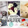 Tierkissen Waldtiere inkl. Appliaktionsvorlagen und Plottdateien Waldtiere inkl. Appliaktionsvorlagen und Plottdateien thumbnail number 2
