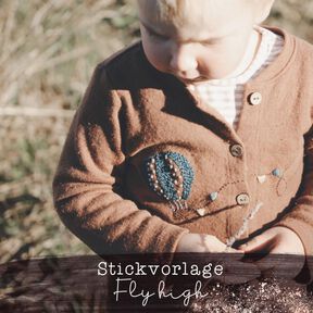 Stickvorlage - Fly high
