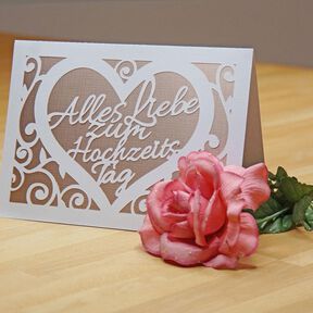 Plotterdatei Karte Alles Liebe zum Hochzeitstag