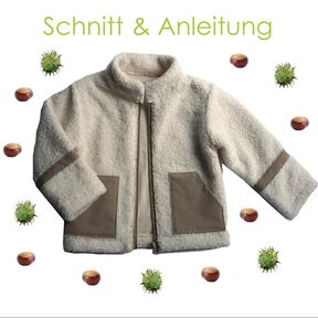 Schnitt und Anleitung gefütterte Teddyjacke Gr.80-140